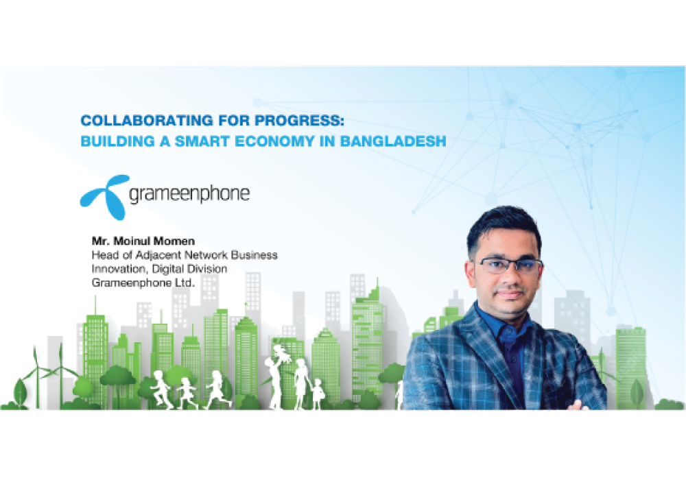 Collaborating For Progress Building A Smart Economy in Bangladesh